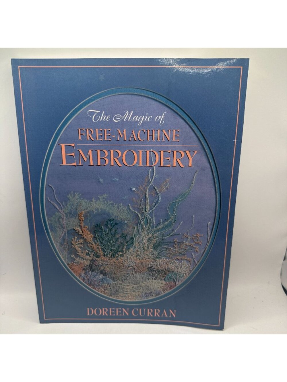 The Magic Of Free-Machine Embroidery Doreen Curran 1992 Paperback Crafts & Hobbi